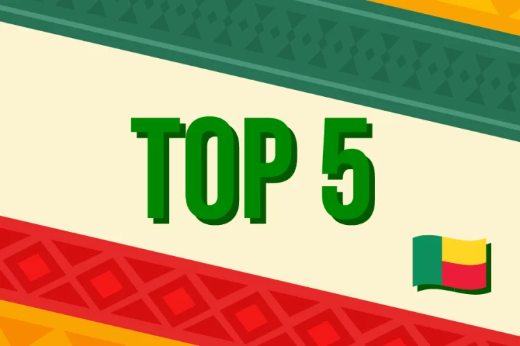 Top 5 Bénin