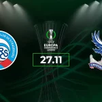 Strasbourg – Crystal Palace